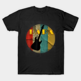 Retro Vintage Guitar Bass Papa Guitarist Musical Lover T-Shirt